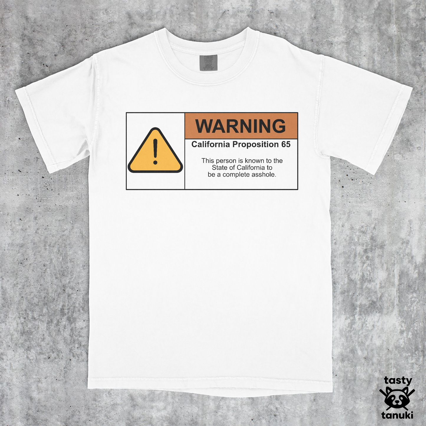 Prop65 Asshole Shirt