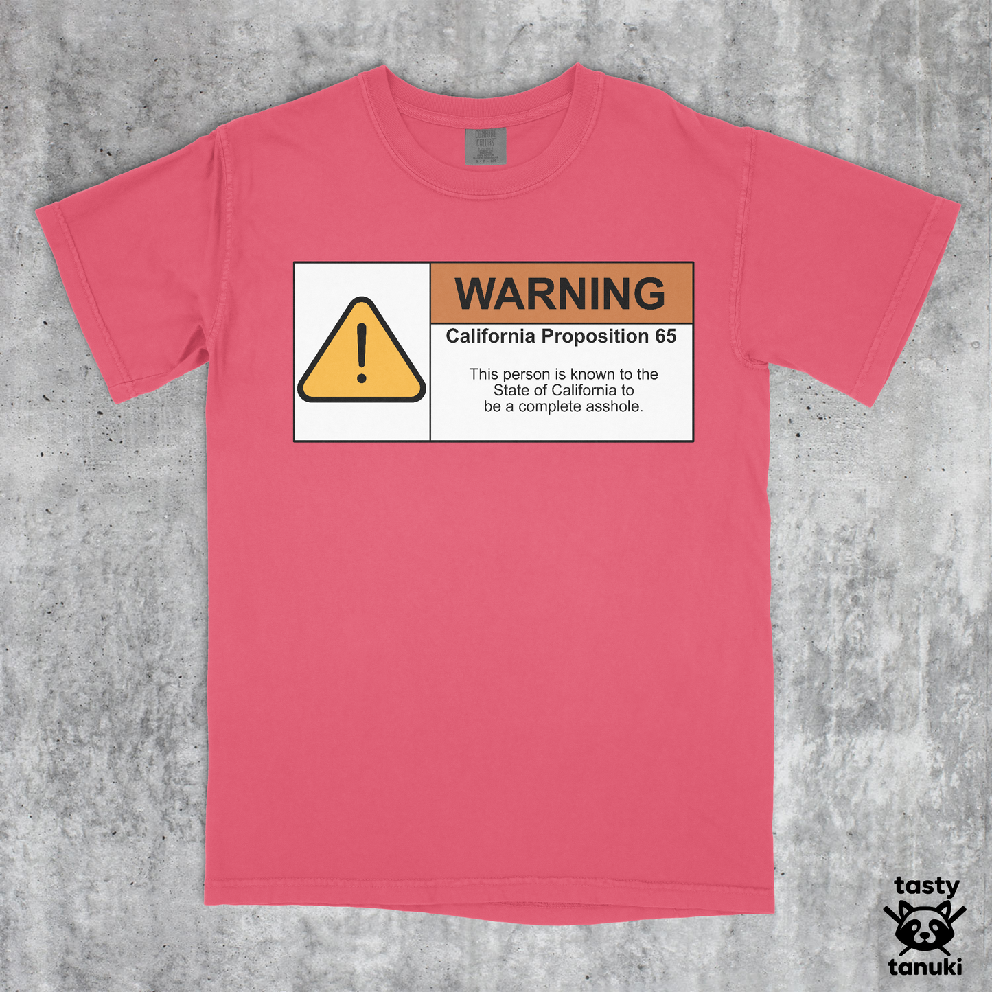 Prop65 Asshole Shirt