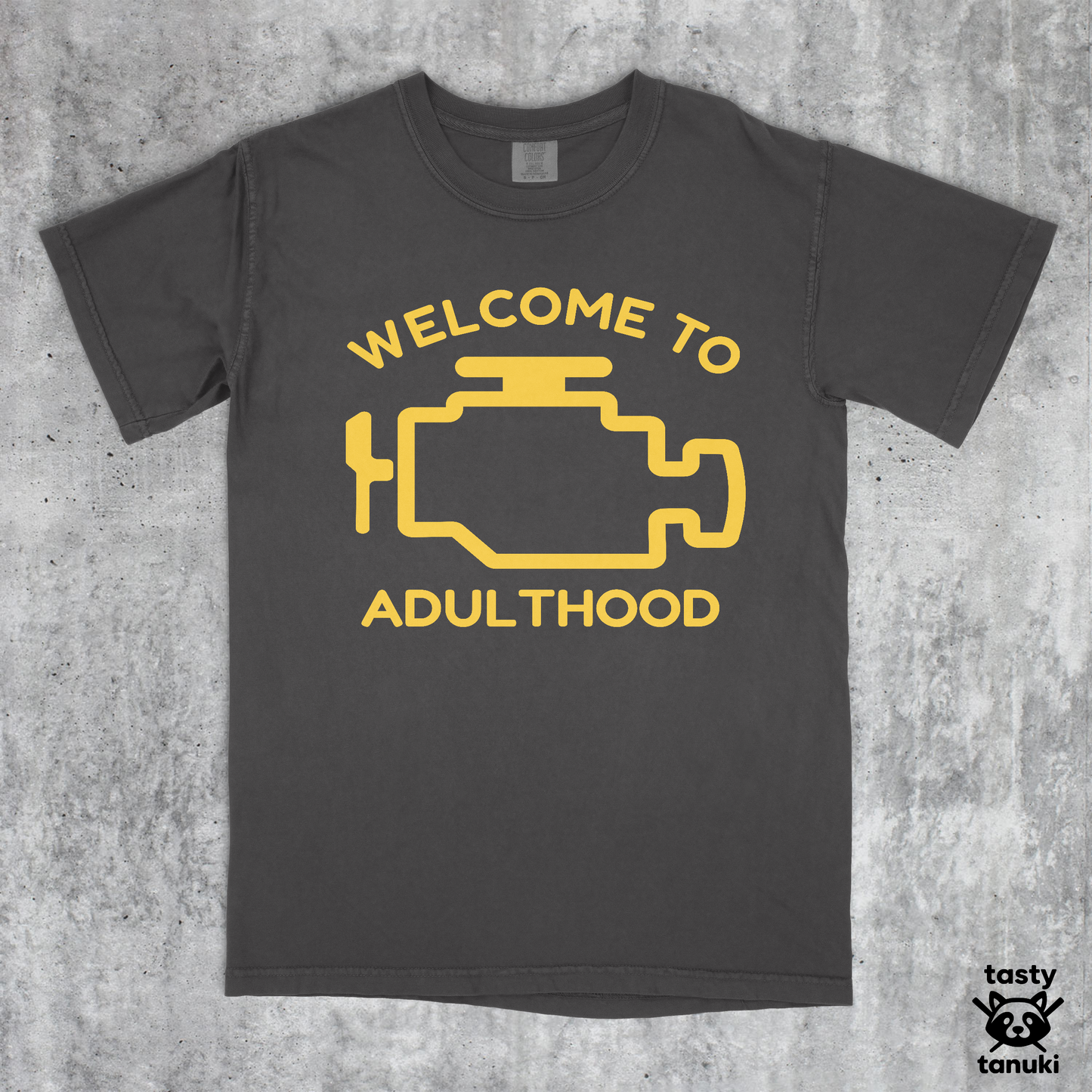 Welcome to Adulthood Check Engine Light Shirt