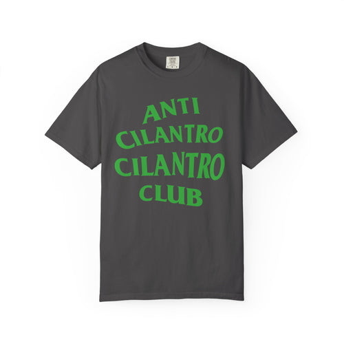 Anti Cilantro Cilantro Club