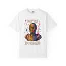 "We're Doomed" Shirt